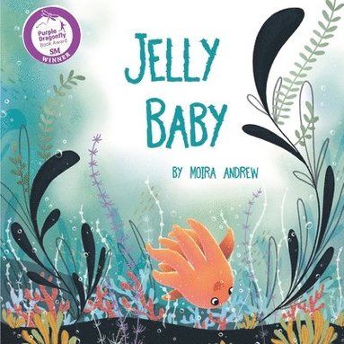 Moira Andrew, Terrie Sizemore - Jelly Baby, Häftad