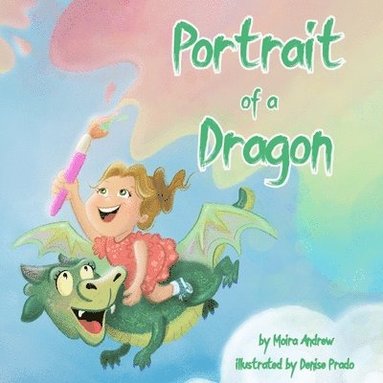 Moira Andrew, Terrie Sizemore - Portrait of a Dragon, Häftad