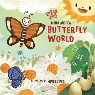 Moira Andrew, Terrie Sizemore - Butterfly World, Häftad