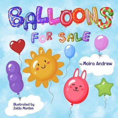 Moira Andrew, Terrie Sizemore - Balloons for Sale, Häftad