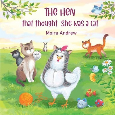 Moira Andrew, Moira Andrew, Terrie Sizemore - Hen That Thought She Was a Cat, Häftad