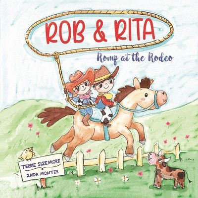 Rob and Rita Romp at the Rodeo 1