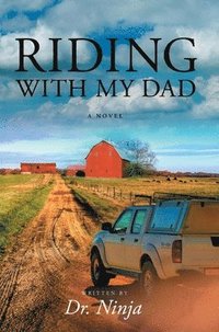 bokomslag Riding With My Dad