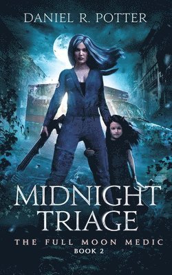 Midnight Triage 1