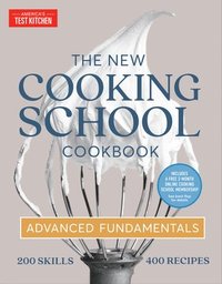 bokomslag The New Cooking School Cookbook