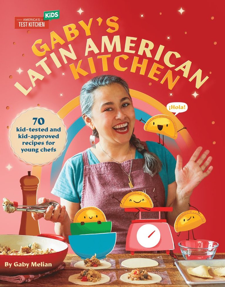 Melian Gaby, Gaby Melian - Gaby's Latin American Kitchen, Inbunden