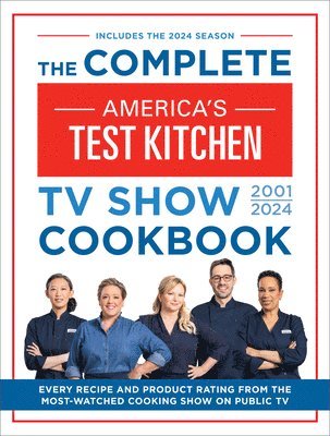 bokomslag Complete America's Test Kitchen TV Show Cookbook 2001-2024