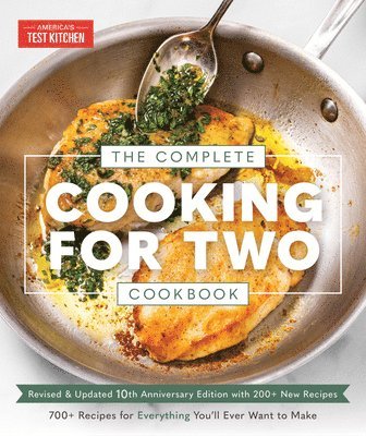 The Complete Cooking for Two Cookbook, 10th Anniversary Edition 1