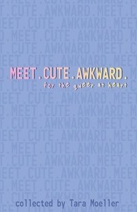 bokomslag Meet. Cute. Awkward.