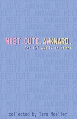 Meet. Cute. Awkward. 1