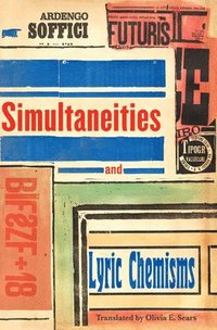 bokomslag Simultaneities and Lyric Chemisms