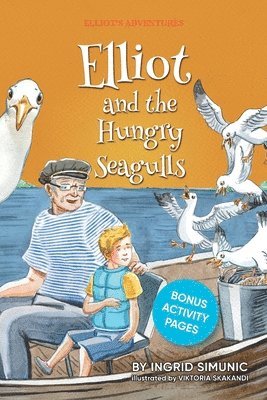 Elliot and the Hungry Seagulls 1