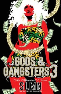 bokomslag Gods & Gangsters 3
