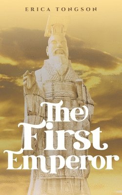 The First Emperor 1