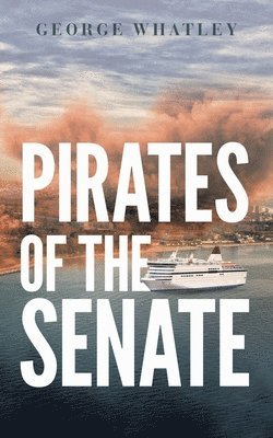 bokomslag Pirates of the Senate