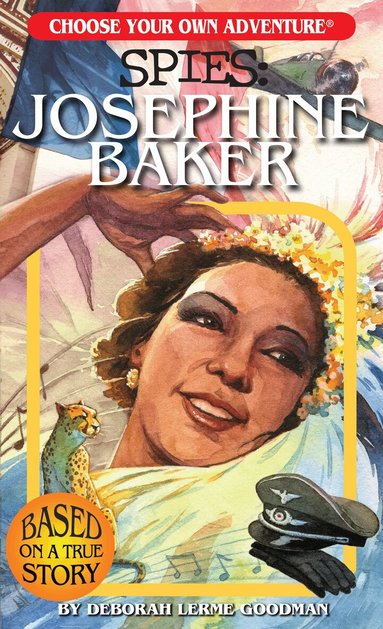 Deborah Lerme Goodman, Vladimir Semionov - Choose Your Own Adventure Spies: Josephine Baker, Häftad