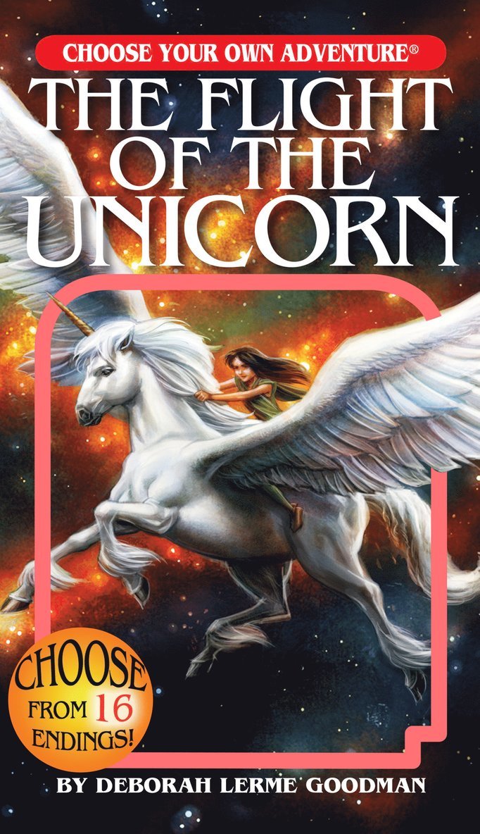 Flight of the Unicorn (Choose Your Own Adventure) 1