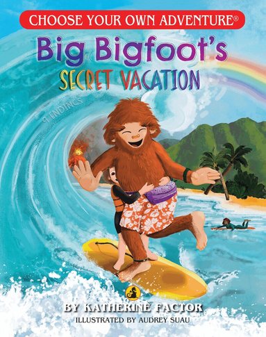 Katherine Factor - Big Bigfoot's Secret Vacation, Häftad