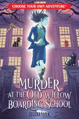 bokomslag Murder at the Old Willow Boarding School (Choose Your Own Adventure)