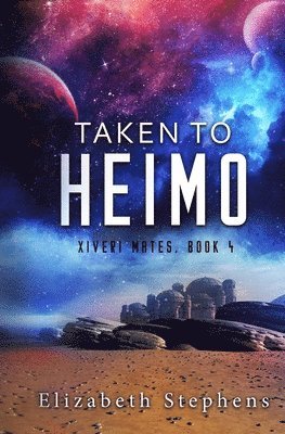 Elizabeth Stephens - Taken to Heimo, Häftad