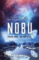 bokomslag Convoitée par le Seigneur de guerre de Nobu