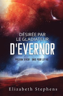Désirée par le Gladiateur d'Evernor