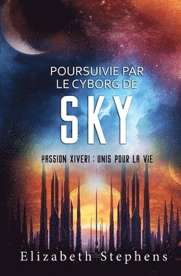 bokomslag Poursuivie par le Cyborg de Sky