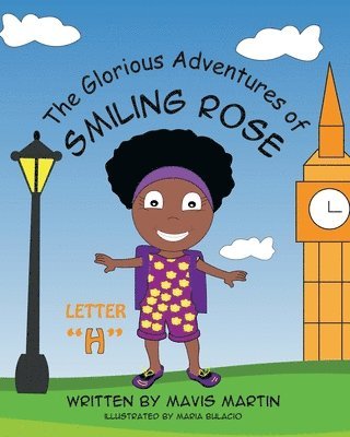 Glorious Adventures of Smiling Rose Letter "H"