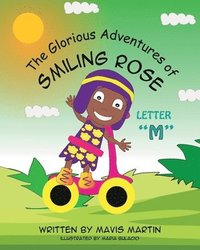 bokomslag The Glorious Adventures of Smiling Rose Letter 'M'