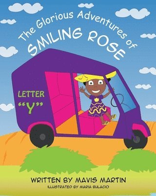 The Glorious Adventures of Smiling Rose Letter 'Y' 1