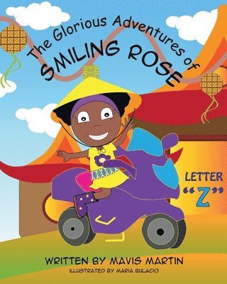 Glorious Adventures of Smiling Rose Letter "Z"