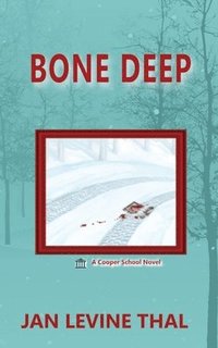 bokomslag Bone Deep
