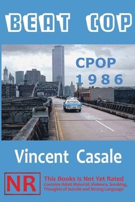 Vincent Casale - Beat Cop, Häftad