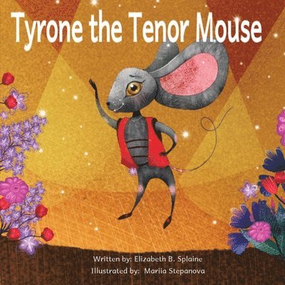 Tyrone the Tenor Mouse 1