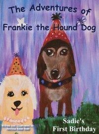 bokomslag The Adventures of Frankie The Hound Dog