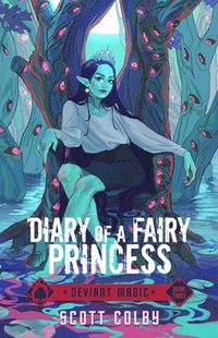 bokomslag Diary of a Fairy Princess
