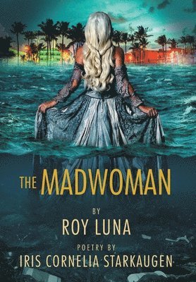 The Madwoman 1