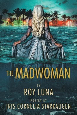 The Madwoman 1