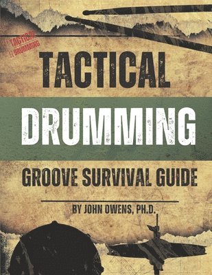 Tactical Drumming Groove Survival Guide 1