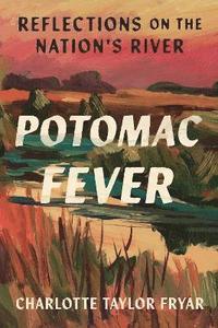 bokomslag Potomac Fever