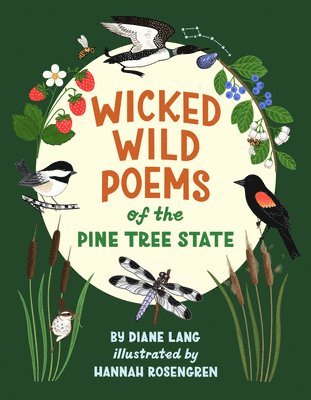 Wicked Wild Poems of the Pine Tree State 1