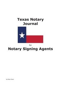 bokomslag Texas Notary Journal for Notary Signing Agents
