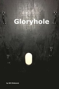 bokomslag Gloryhole