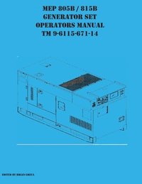 bokomslag MEP 805B / 815B Generator Set Operators Manual TM 9-6115-671-14