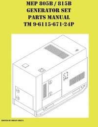 bokomslag MEP 805B / 815B Generator Set Repair Parts Manual TM 9-6115-671-24P