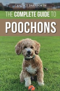 bokomslag The Complete Guide to Poochons