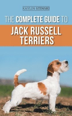 bokomslag The Complete Guide to Jack Russell Terriers