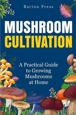 Mushroom Cultivation 1