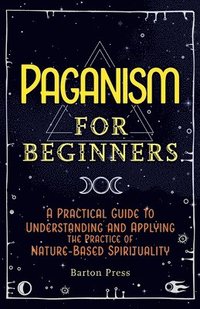 bokomslag Paganism for Beginners