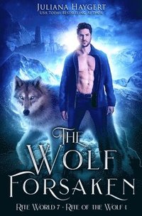 bokomslag The Wolf Forsaken